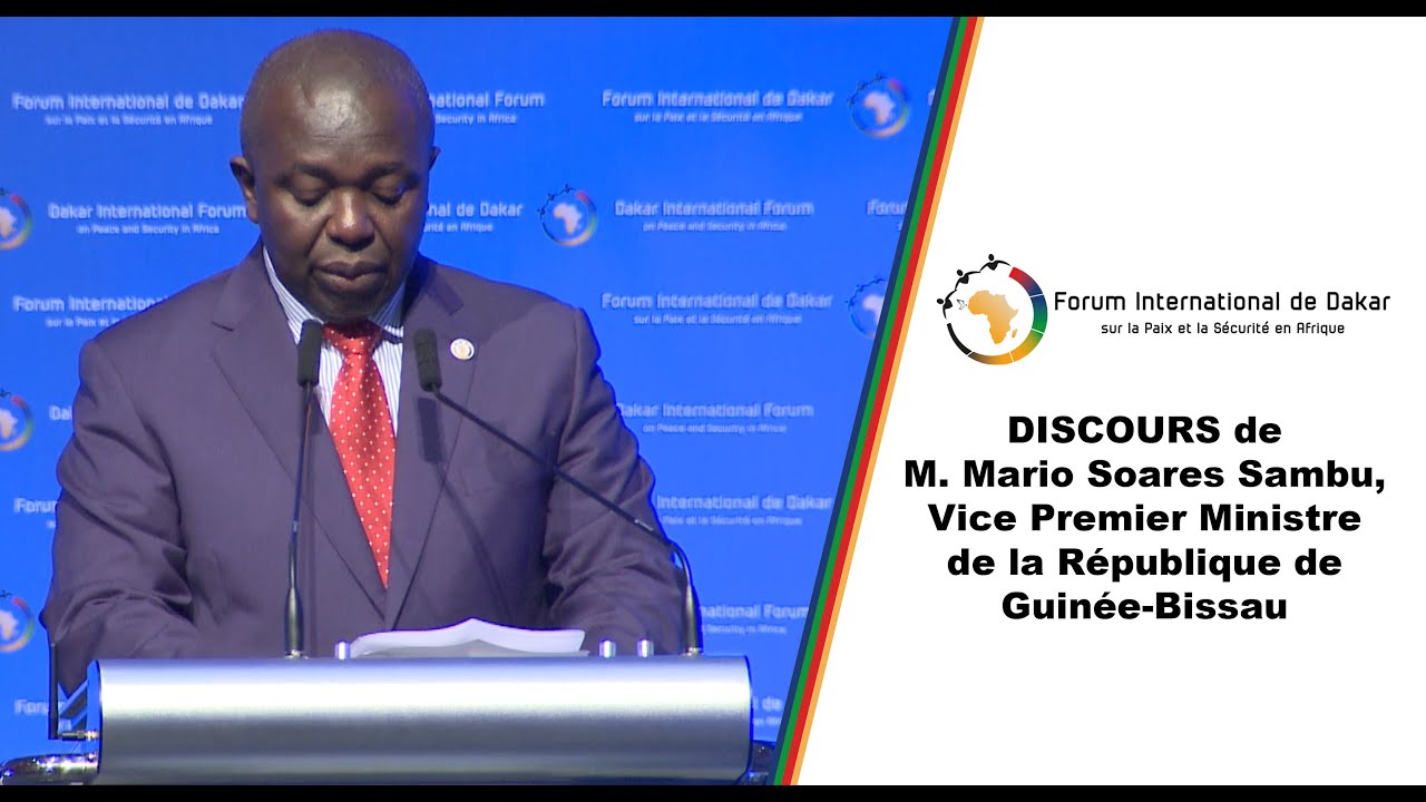 M. Mario Soares Sambu, Vice Premier Ministre de la République de Guinée-Bissau; Forum de Dakar